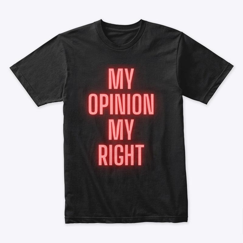 My Opinion my right Red